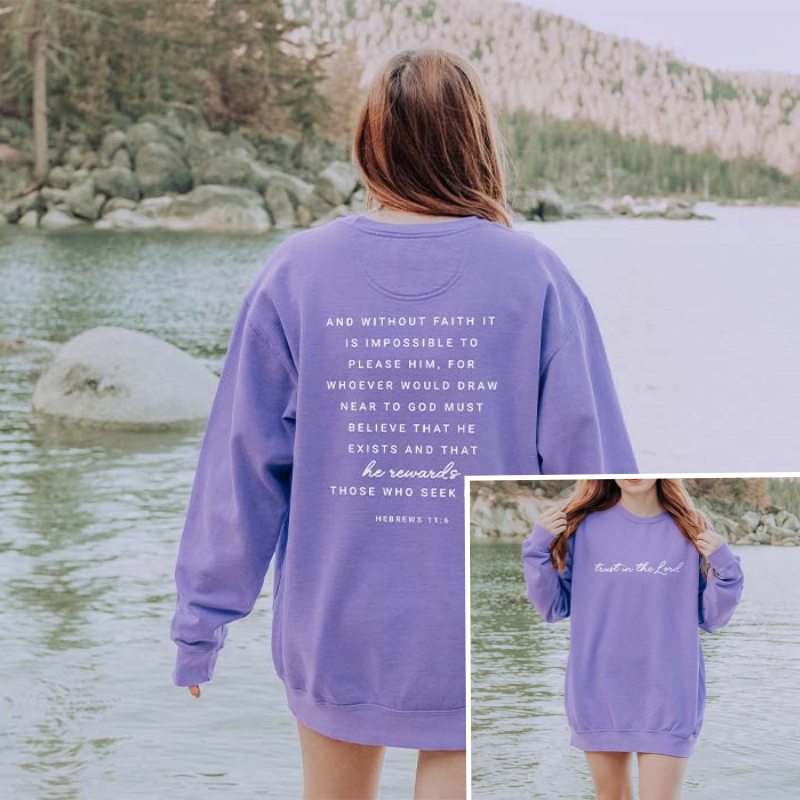 Trust in the Lord Sweatshirt
