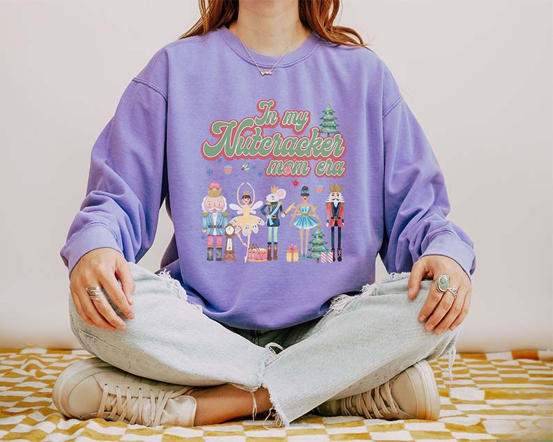 In My Nutcracker Mom Era Christmas Sweatshirt