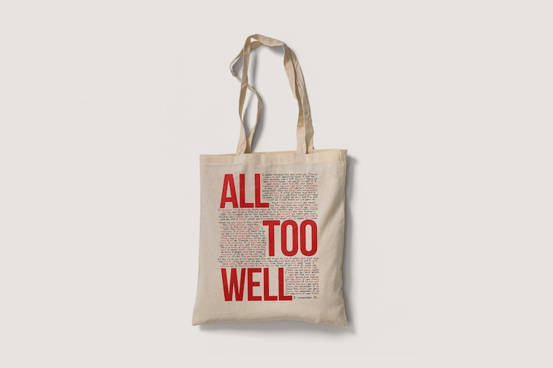 All Too Well Tote Bag