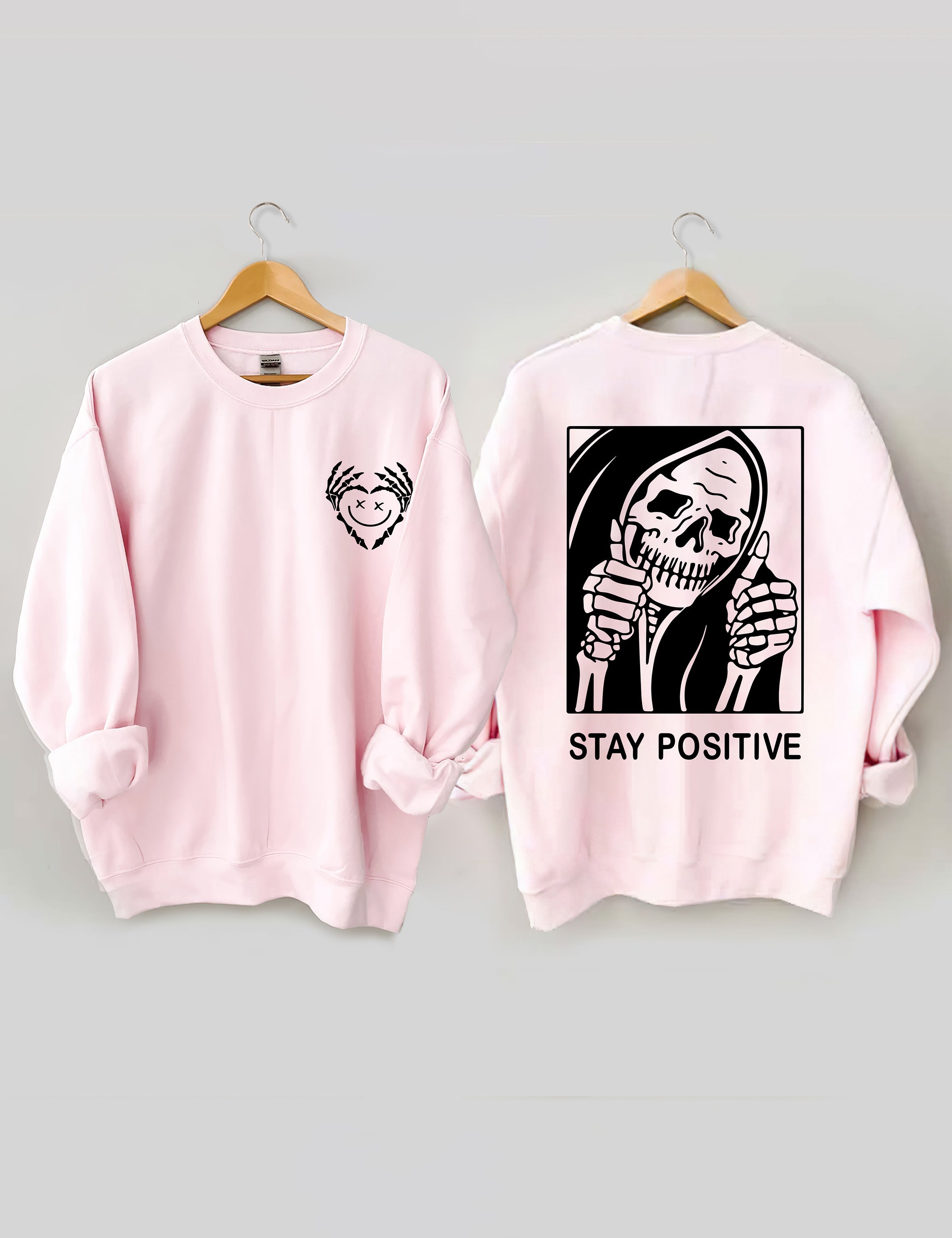 Halloween Stay Positive With Skeleton Sweatshirt