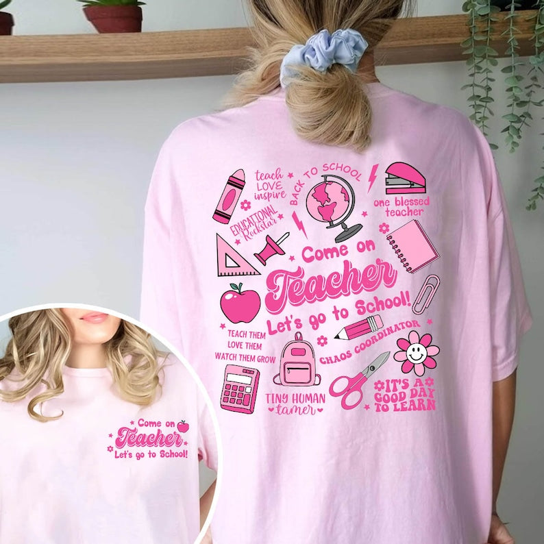 Come On Teacher Back To School Barbie T-shirt