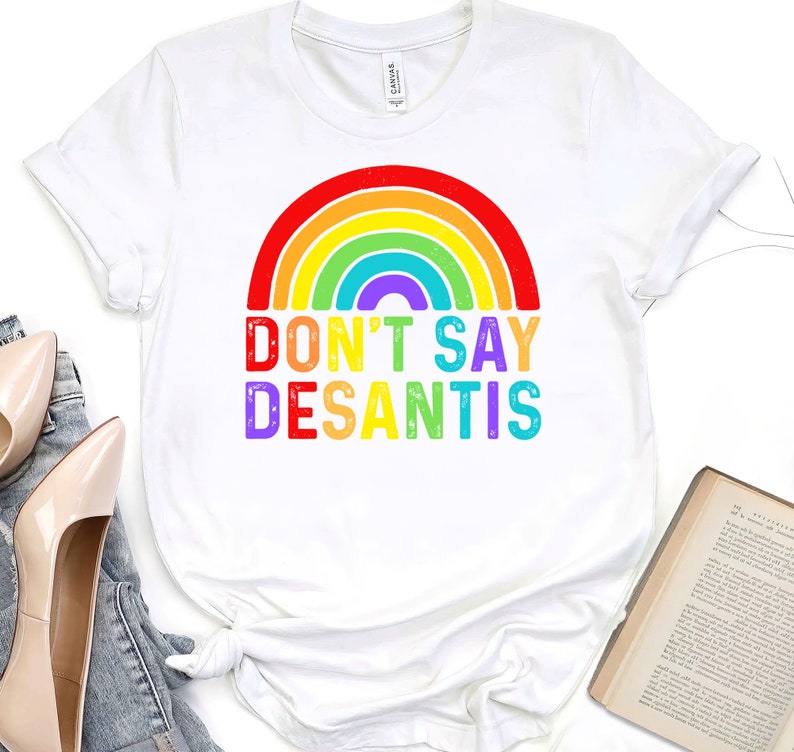 Don't Say Desantis Rainbow Print T-shirt