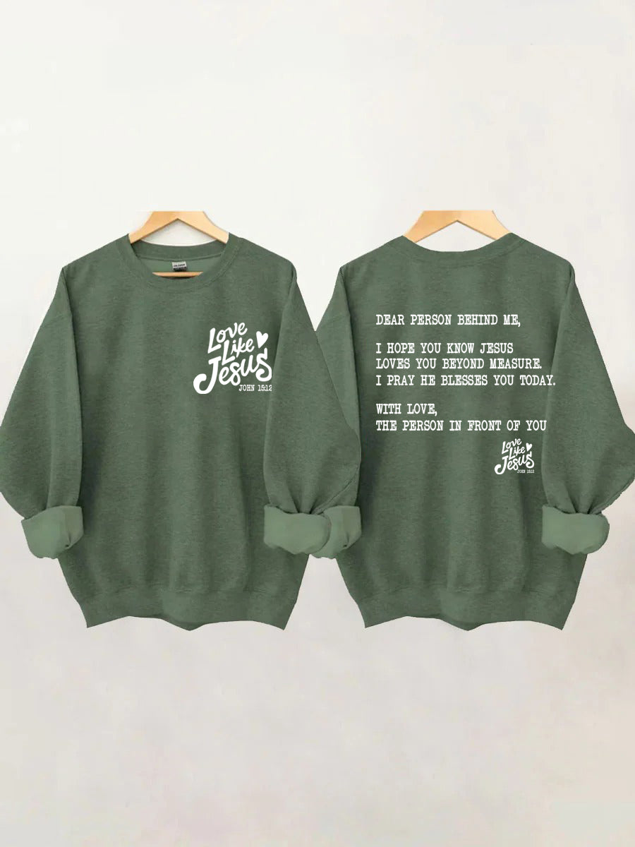 Love Like Sweatshirt